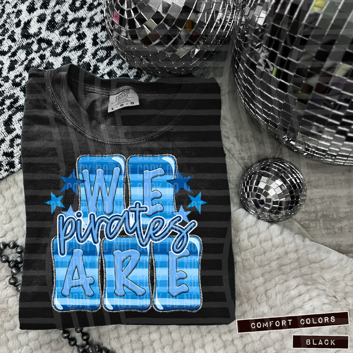 We Are Pirates Blue Stripes Graphic