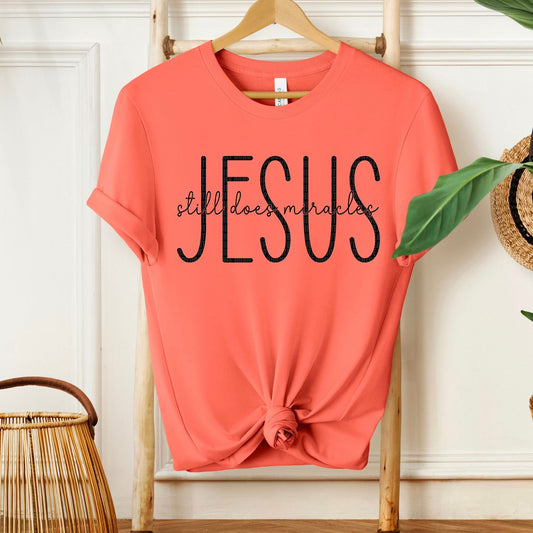 Jesus Still Does Miracles