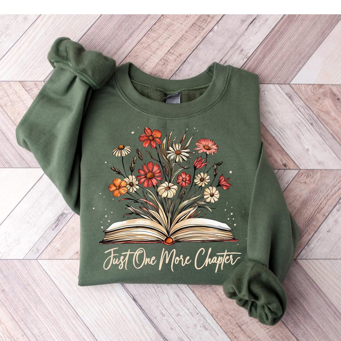 Just One More Chapter Sweatshirt