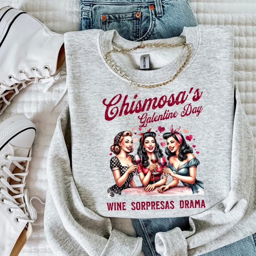 Chismosa's Galentine Day Sweatshirt